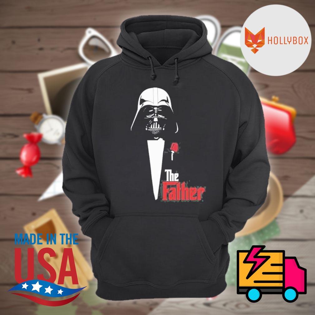 Darth Vader the father s Hoodie
