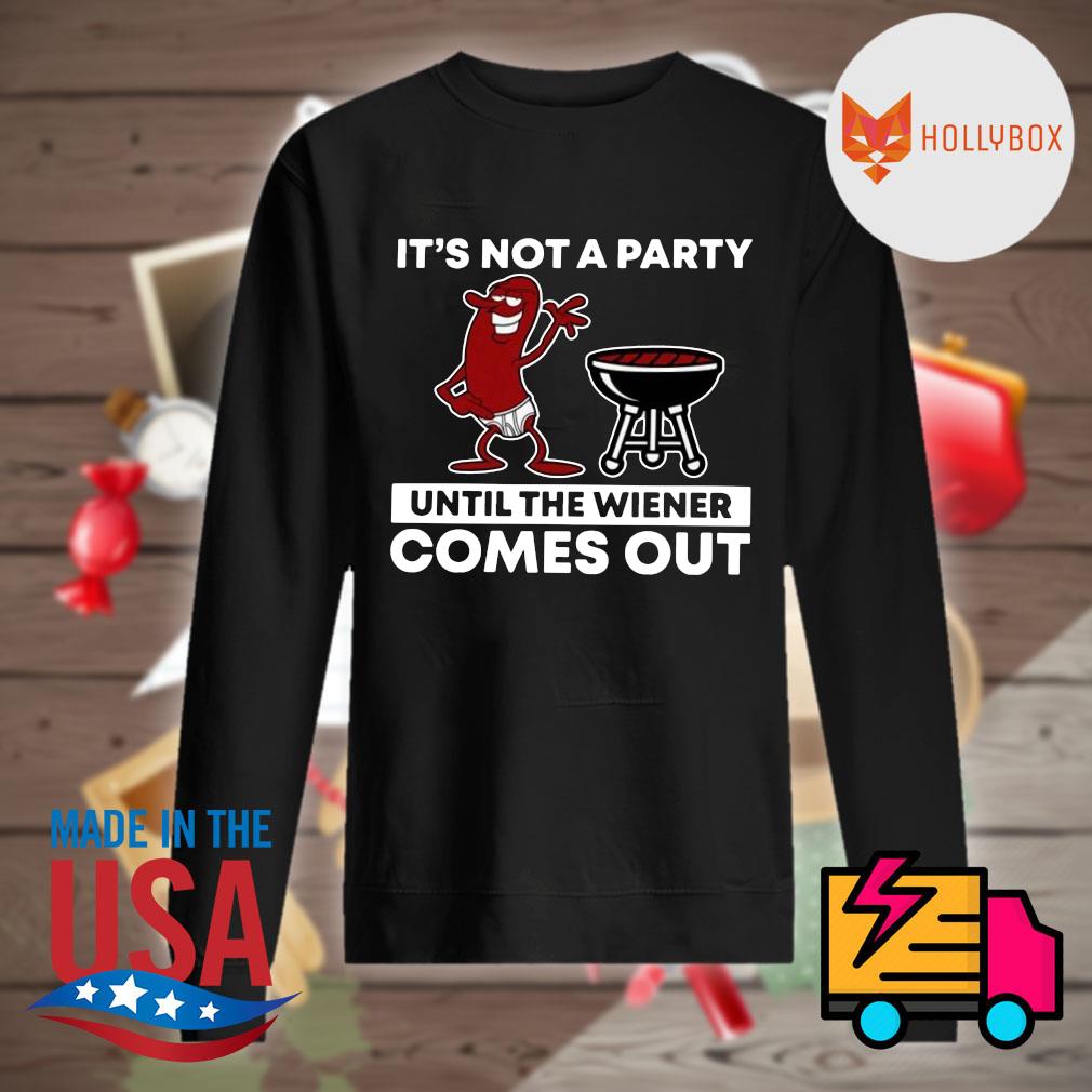Meat It's not a party until the wiener comes out s Sweater
