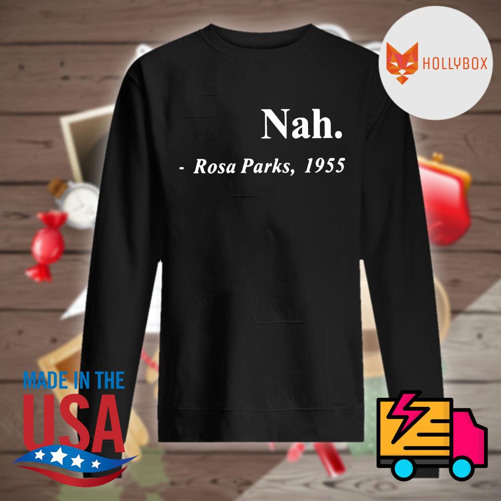 Nah Rosa Parks 1995 s Sweater