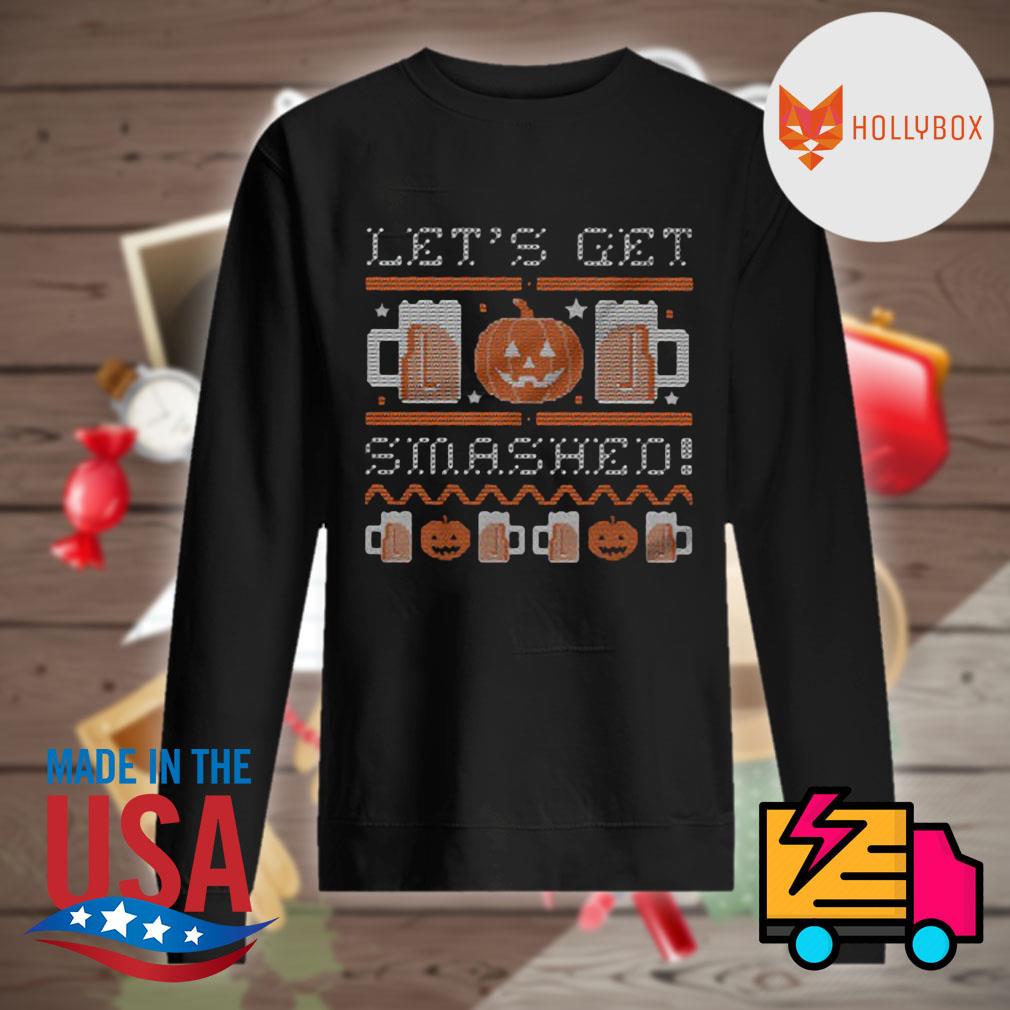 Pumpkin Beer let's get smashed Halloween s Sweater