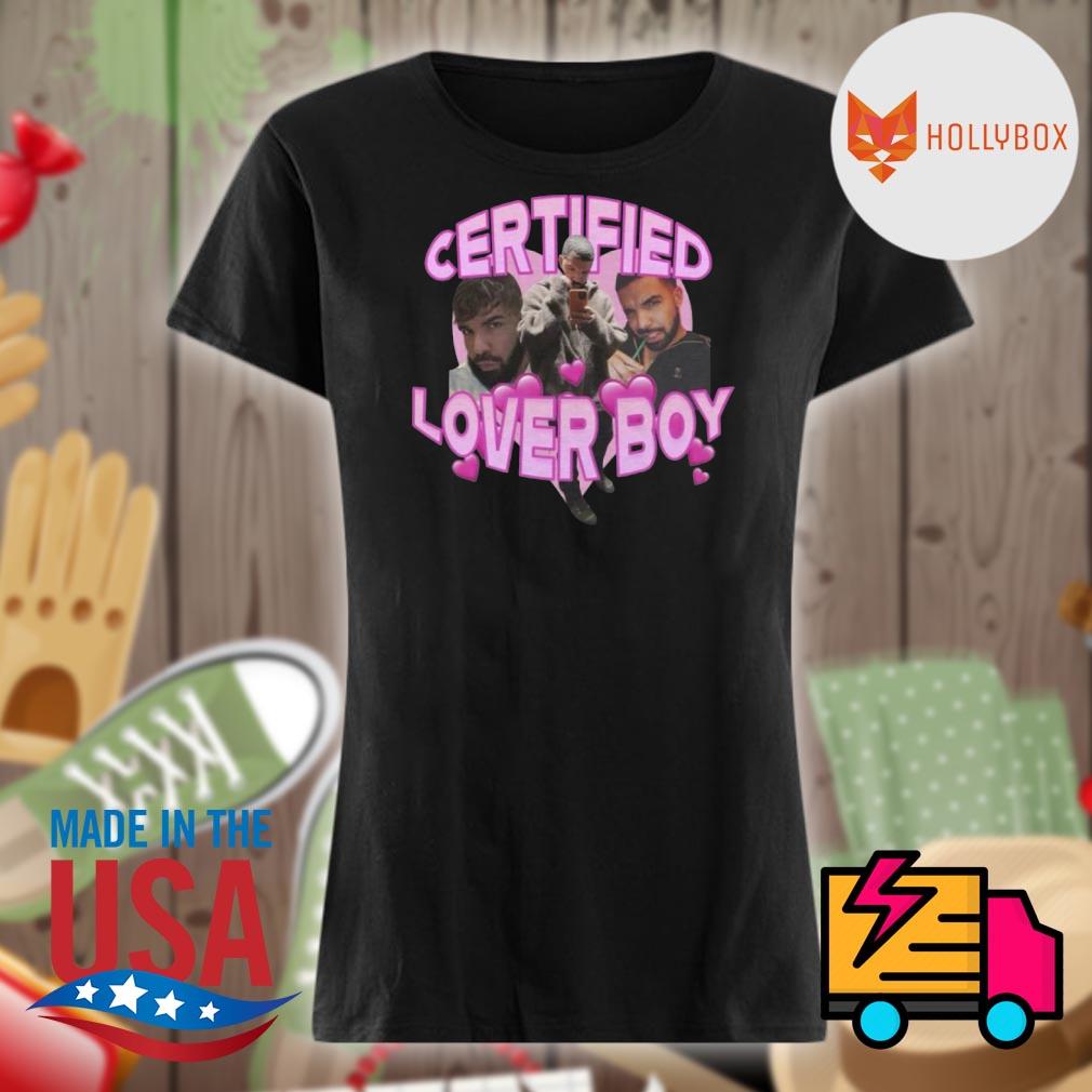 Certified Lover Boy Shirt Custom Ink Fundraising