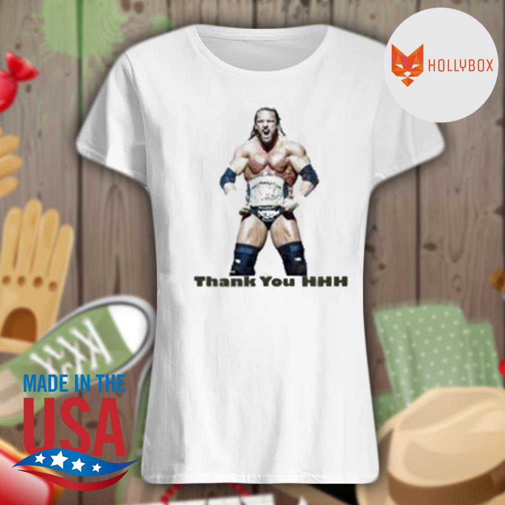 WWE Thank You Triple H s Ladies t-shirt