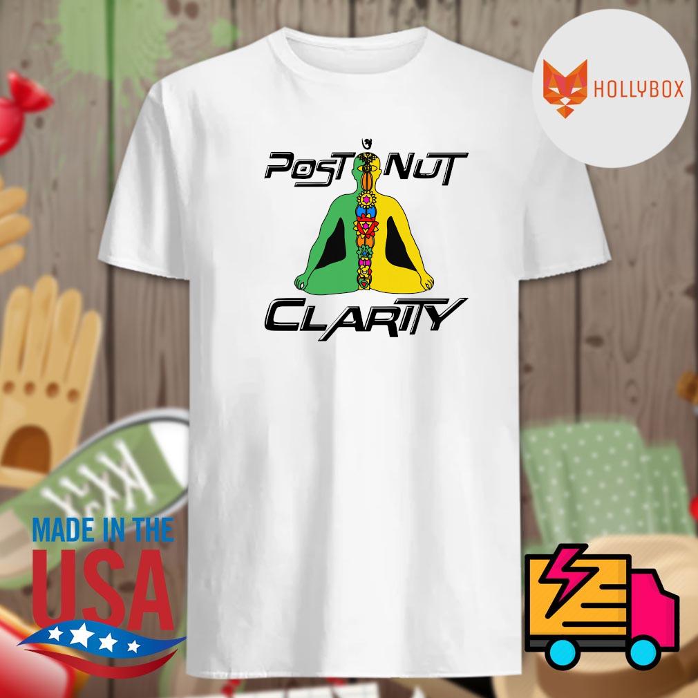 Post Nut Clarity shirt, hoodie, tank top, sweater and long sleeve t-shirt